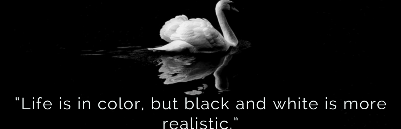 100 Inspirational Quotes About Black And White (Life & Love)
